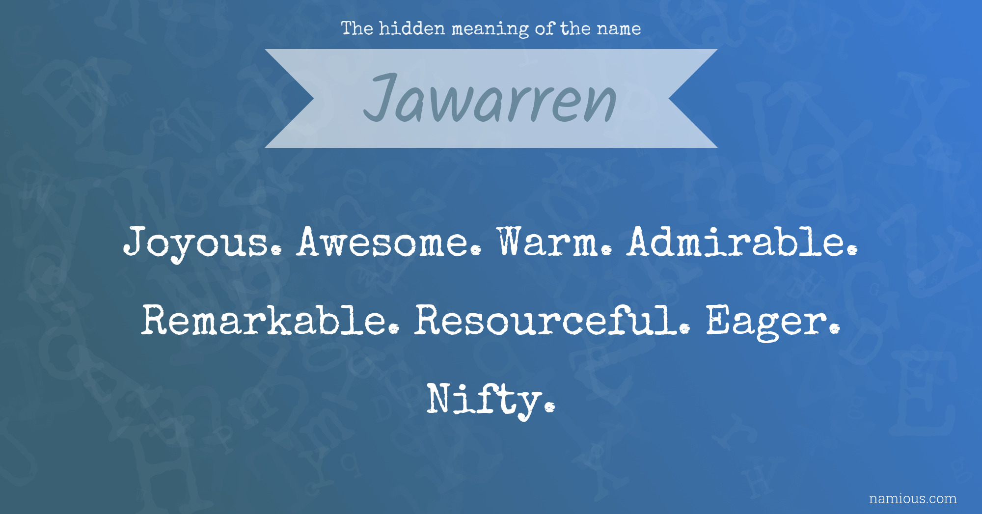 The hidden meaning of the name Jawarren