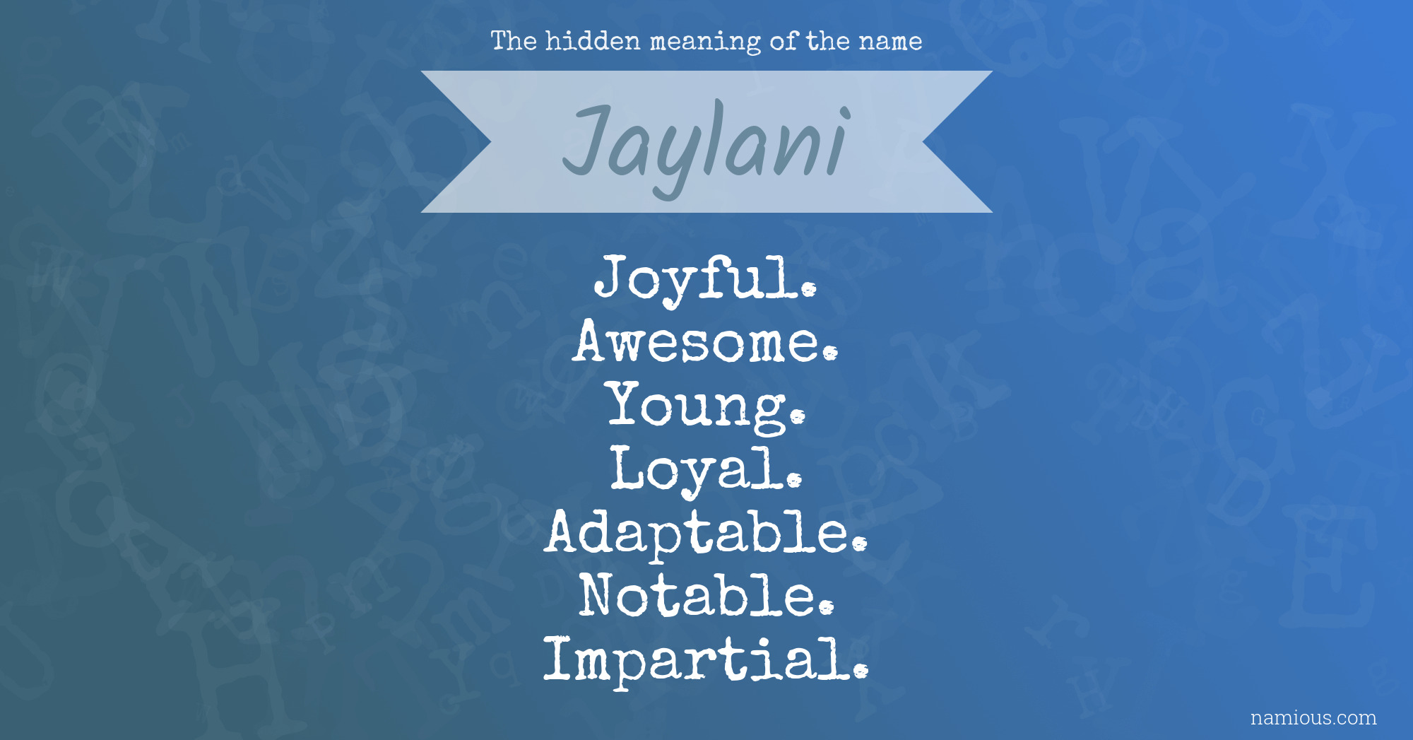 The hidden meaning of the name Jaylani