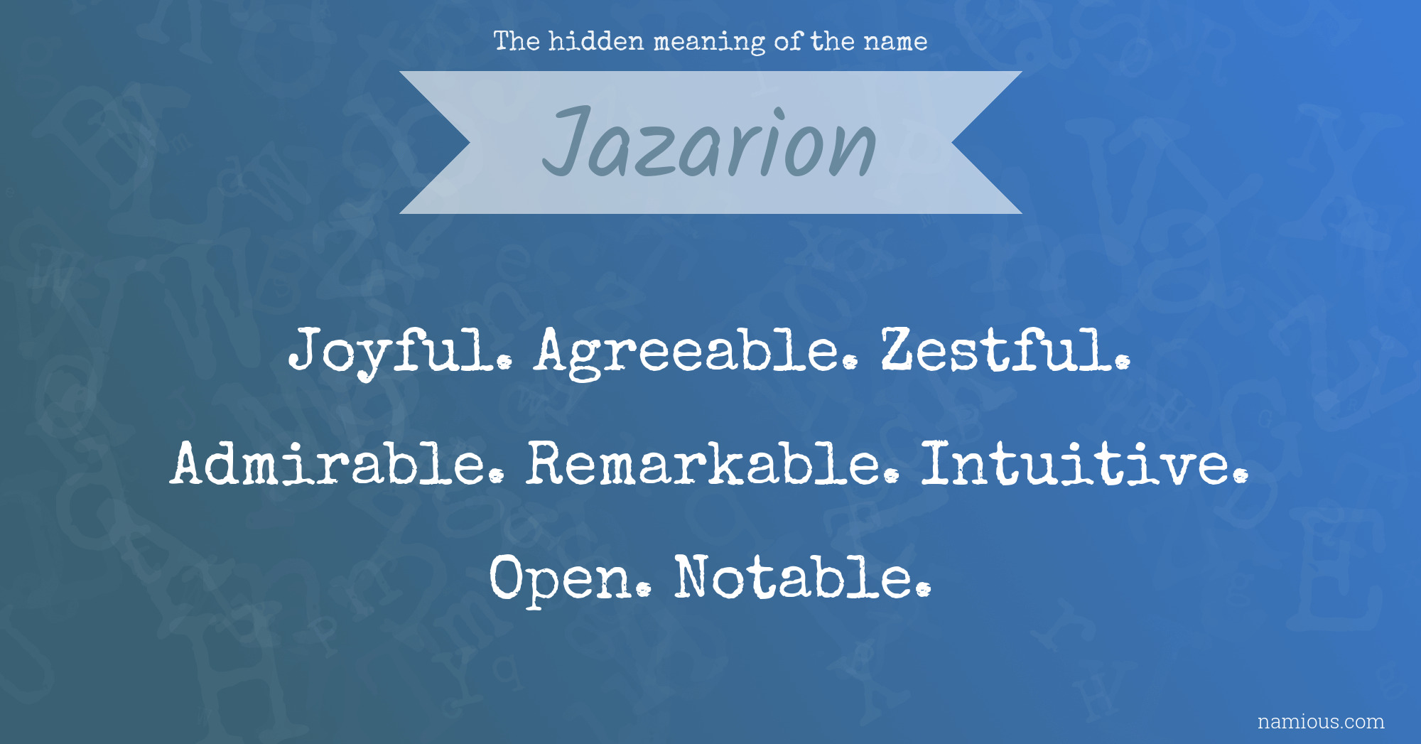 The hidden meaning of the name Jazarion