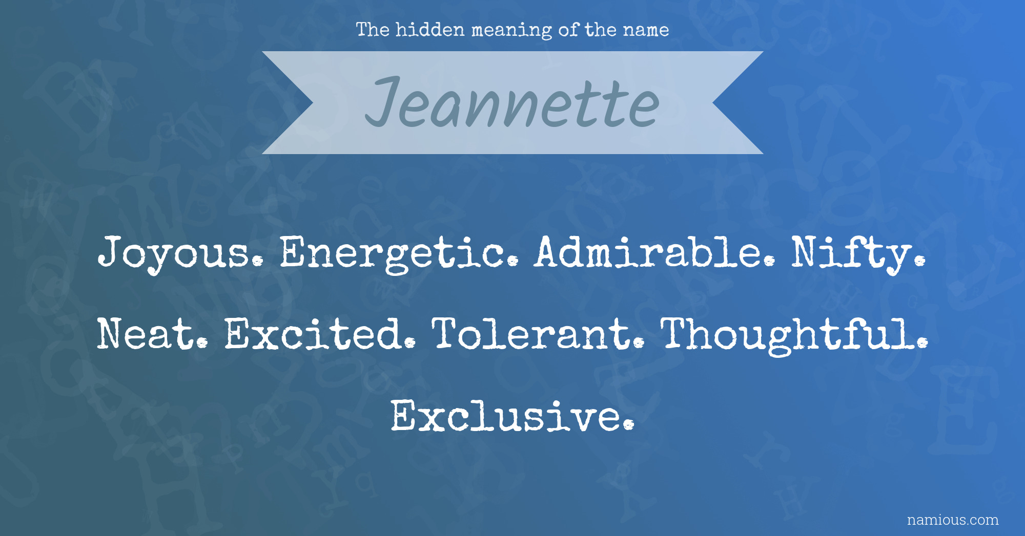 The hidden meaning of the name Jeannette