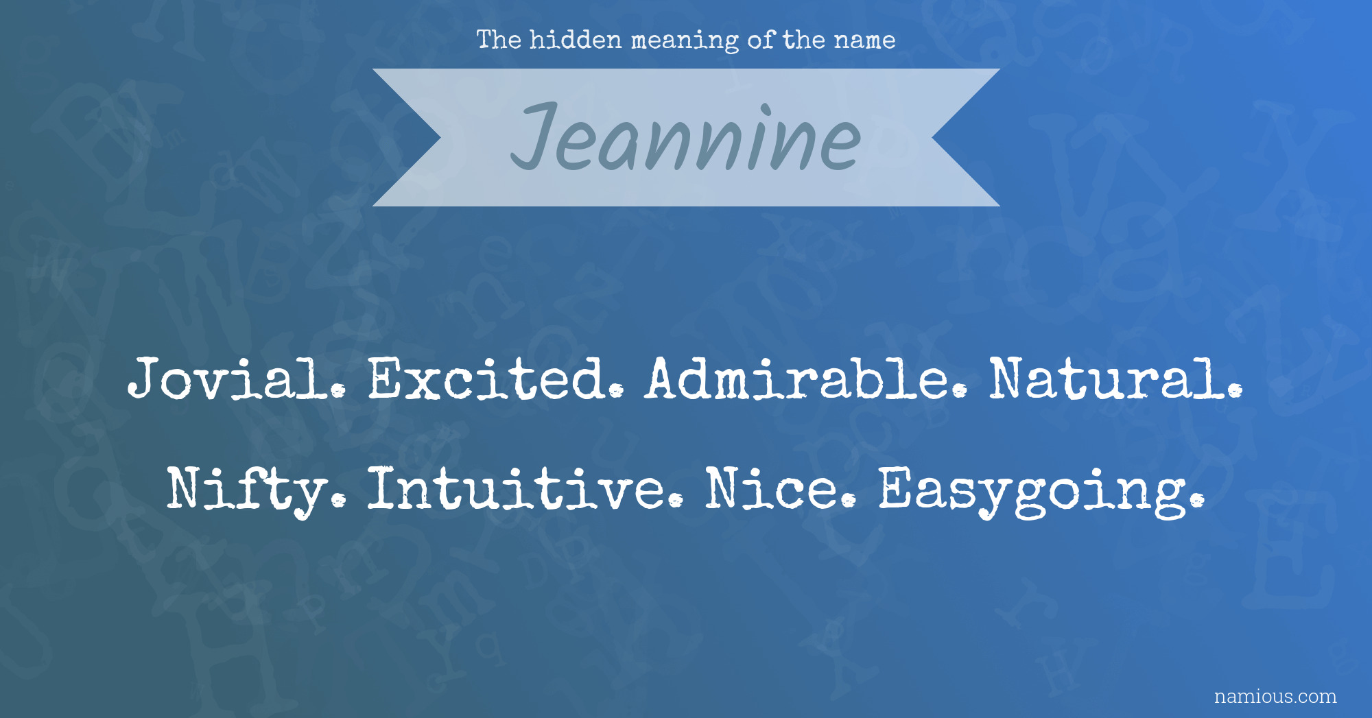 The hidden meaning of the name Jeannine