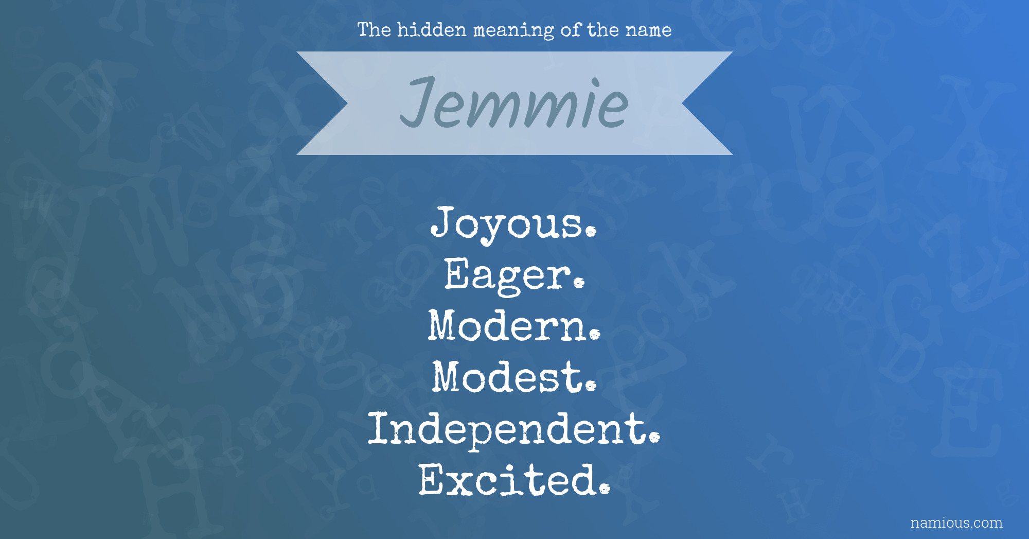 The hidden meaning of the name Jemmie