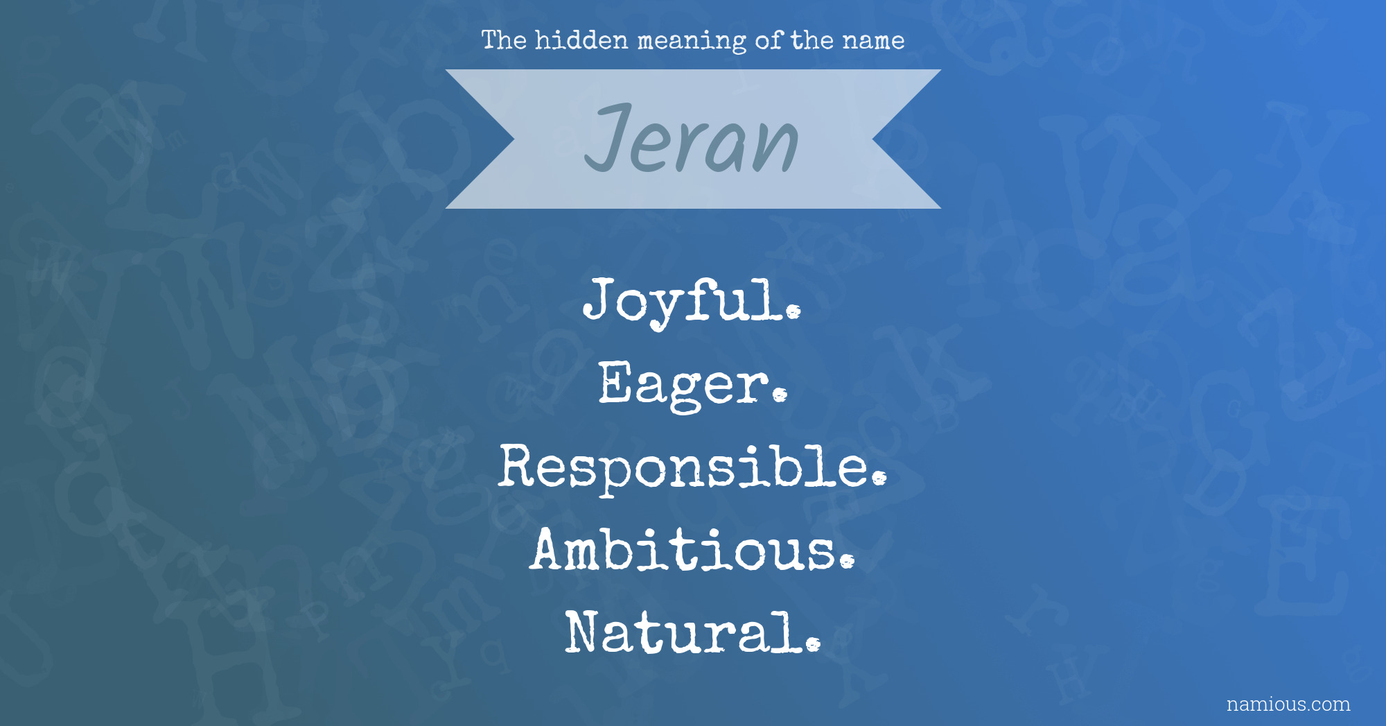 The hidden meaning of the name Jeran