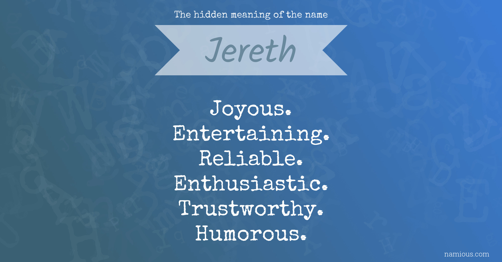 The hidden meaning of the name Jereth