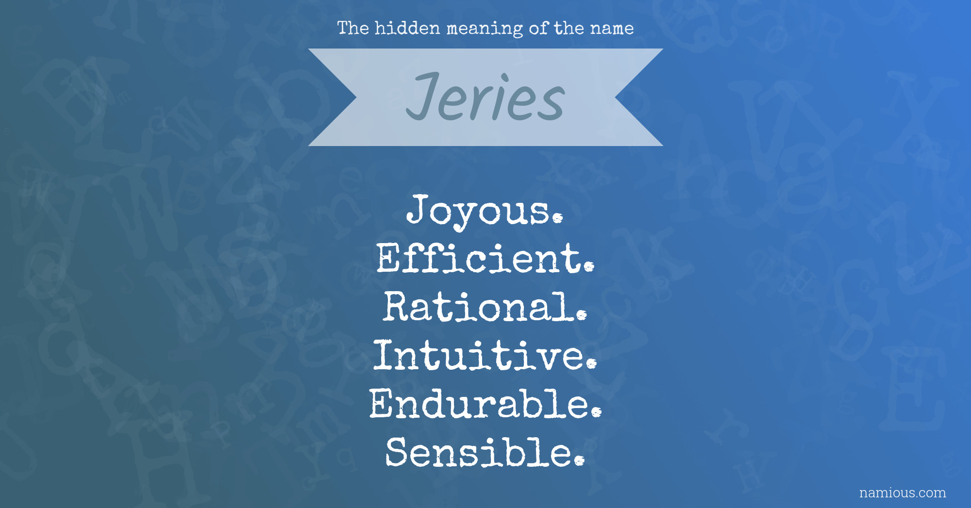 The hidden meaning of the name Jeries