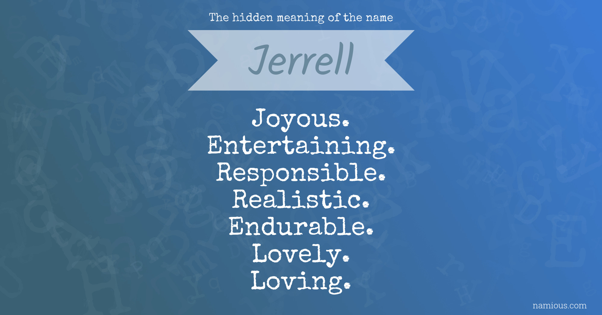 The hidden meaning of the name Jerrell