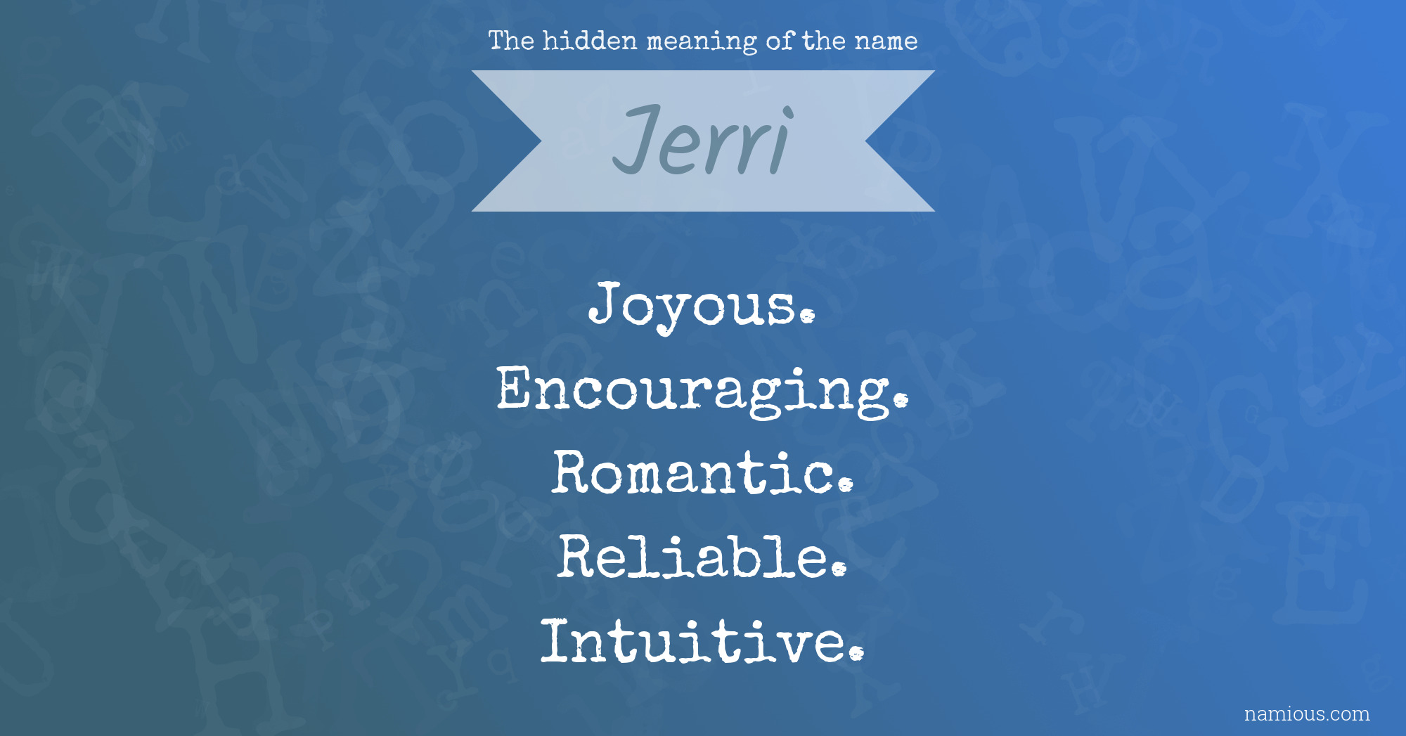 The hidden meaning of the name Jerri