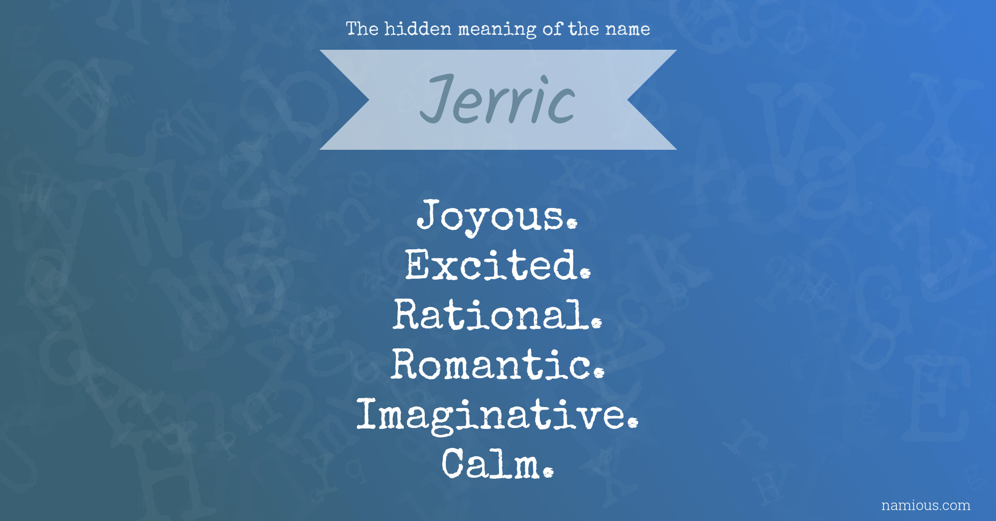 The hidden meaning of the name Jerric