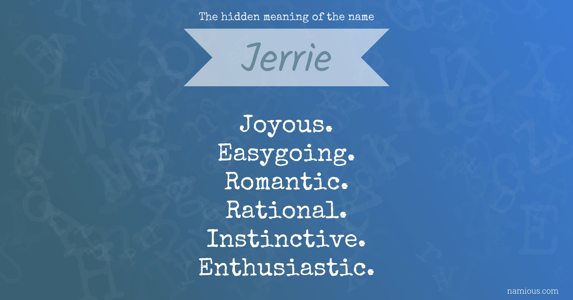 The hidden meaning of the name Jerrie