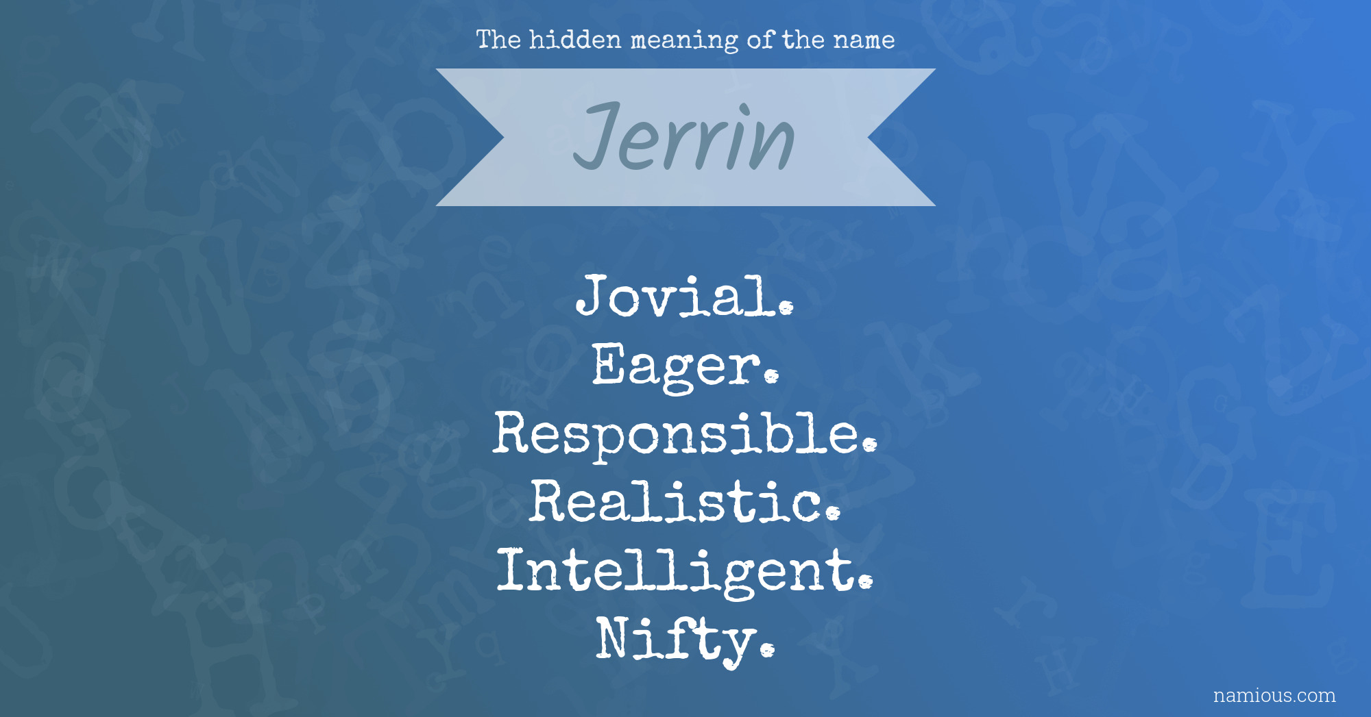 The hidden meaning of the name Jerrin