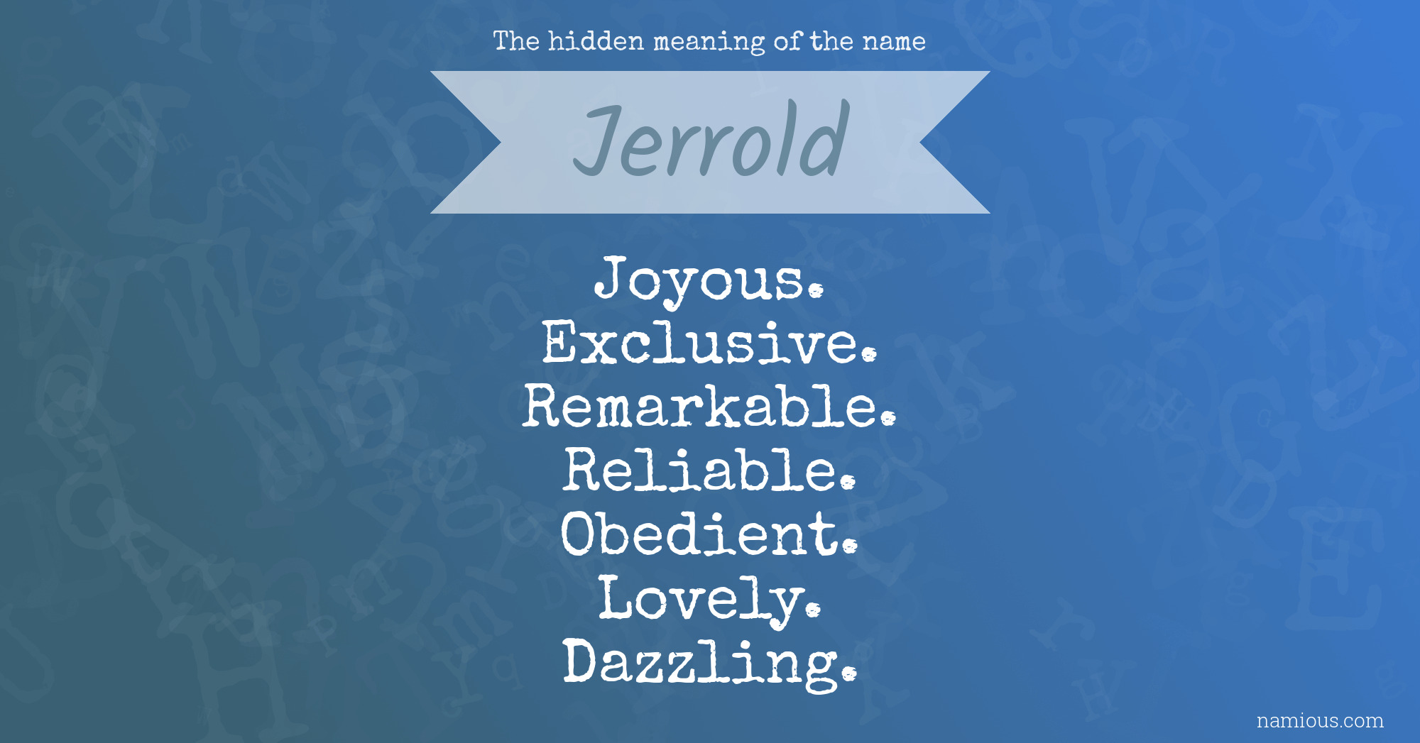 The hidden meaning of the name Jerrold
