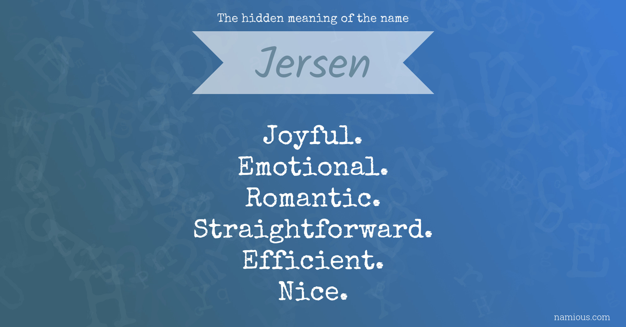 The hidden meaning of the name Jersen