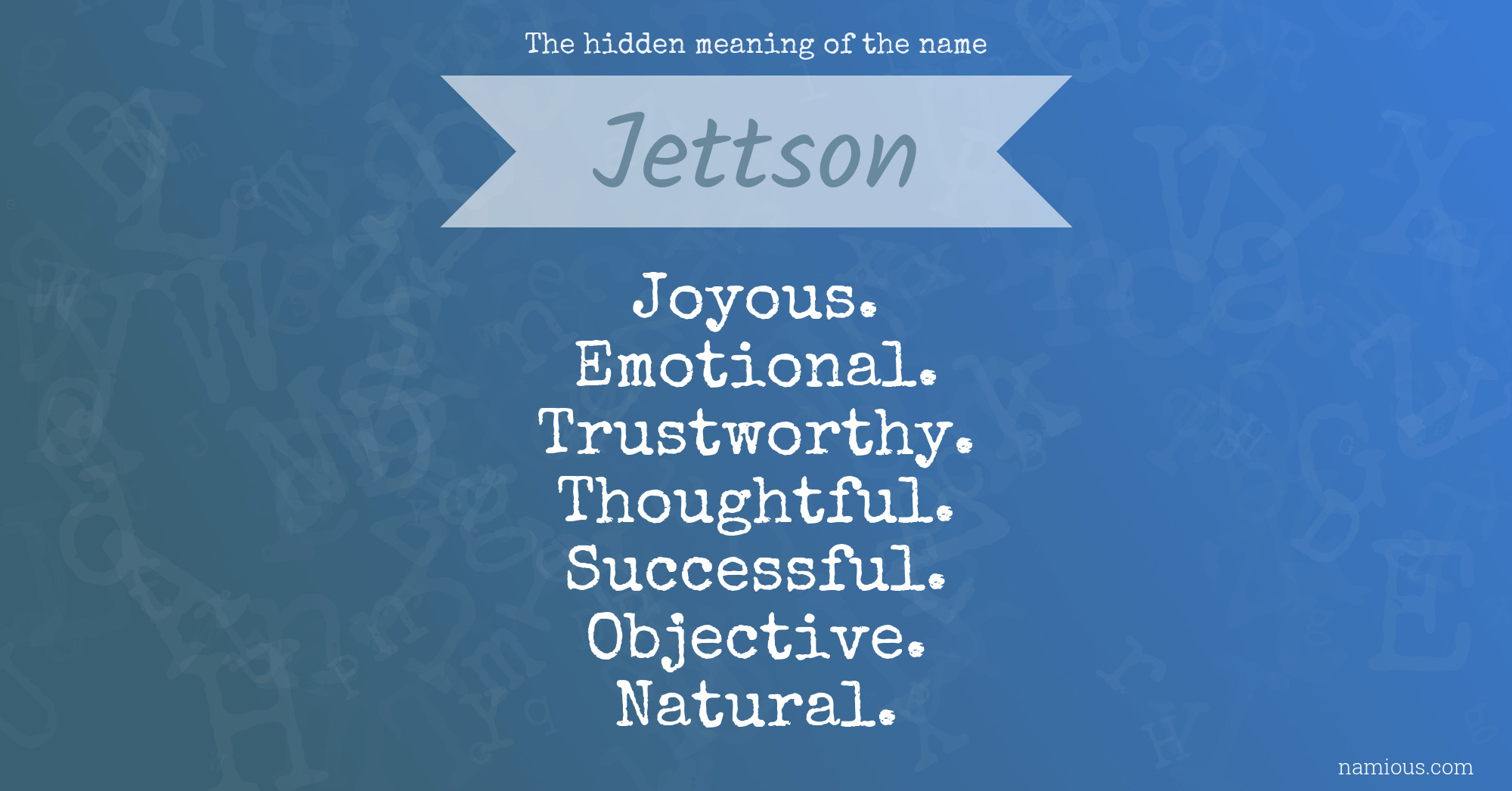 The hidden meaning of the name Jettson