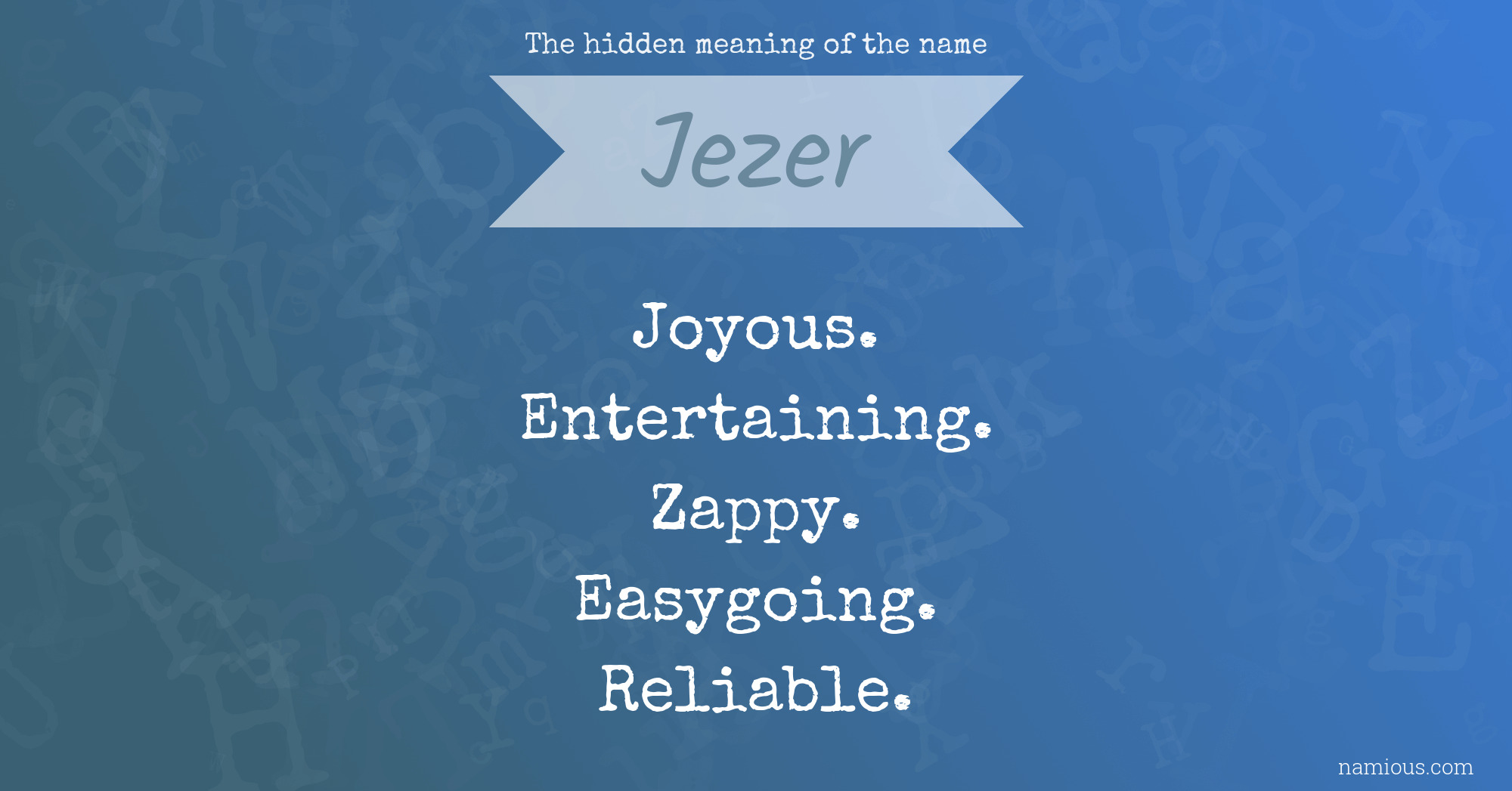 The hidden meaning of the name Jezer