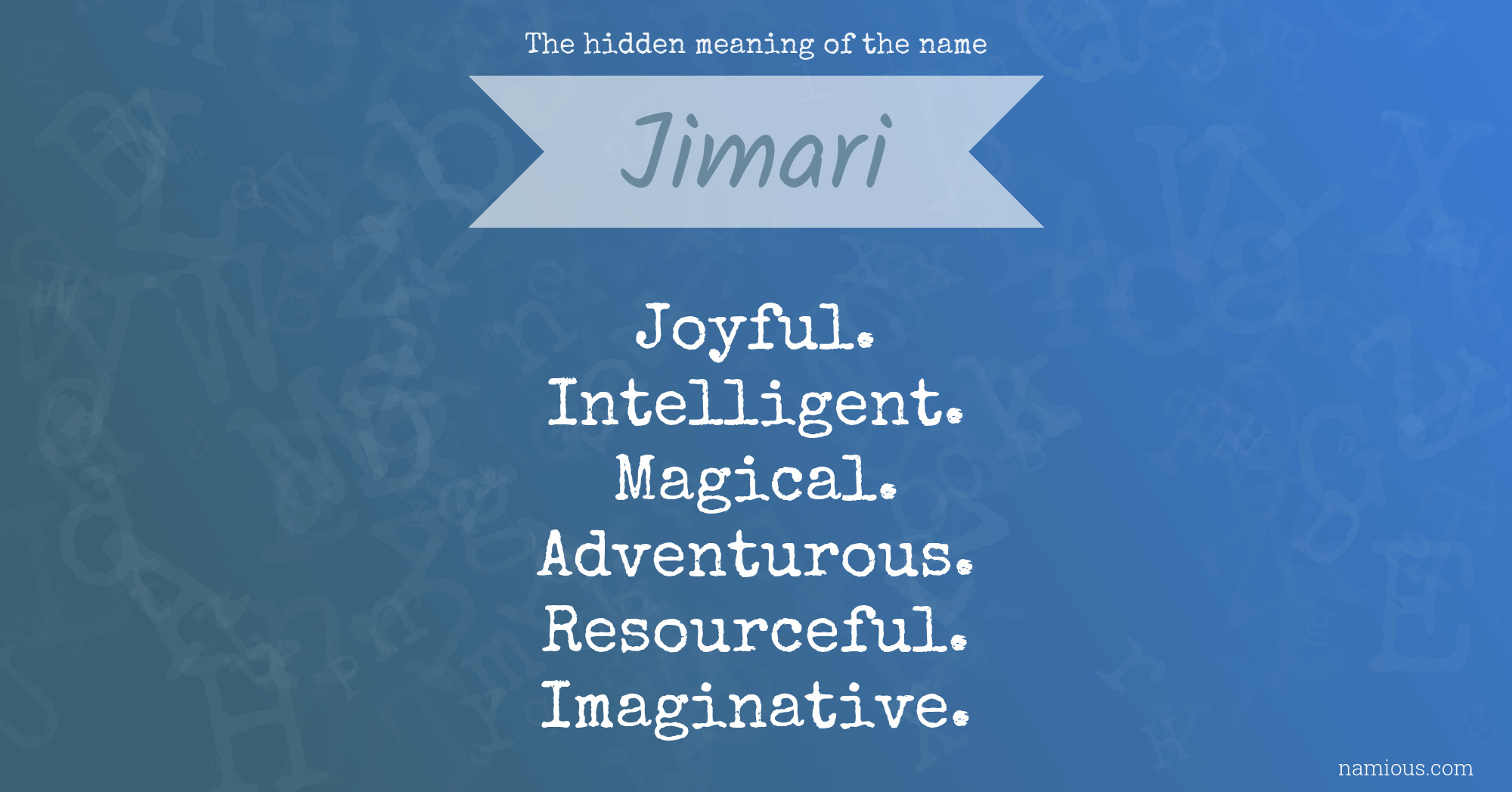 The hidden meaning of the name Jimari