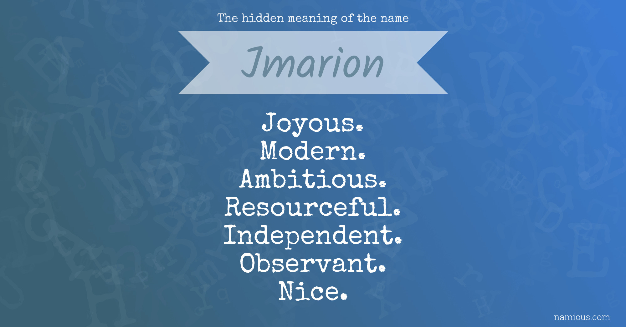 The hidden meaning of the name Jmarion