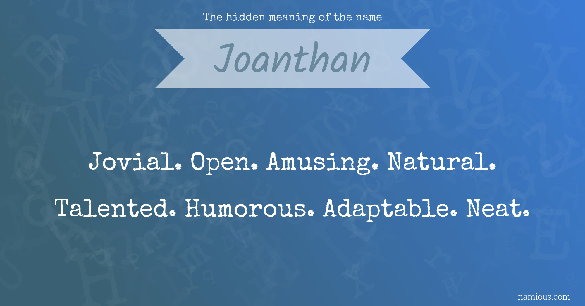 The hidden meaning of the name Joanthan