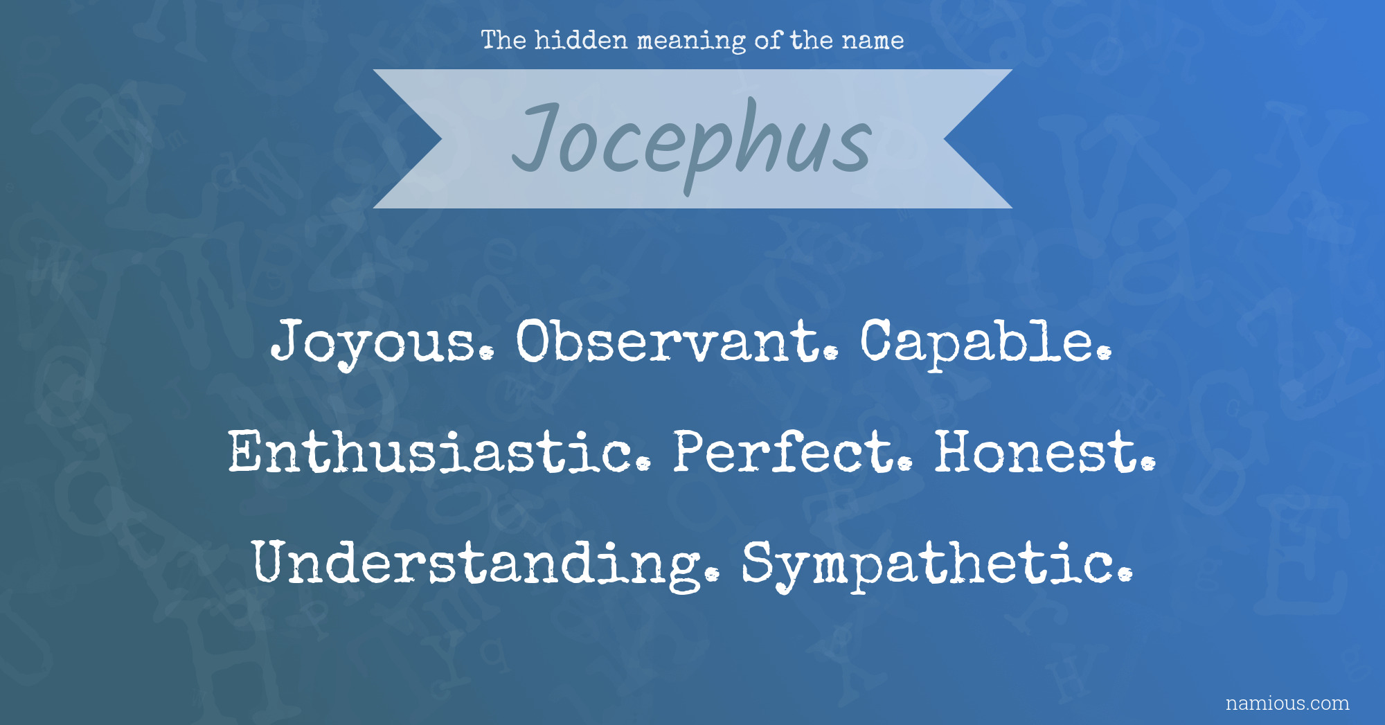 The hidden meaning of the name Jocephus