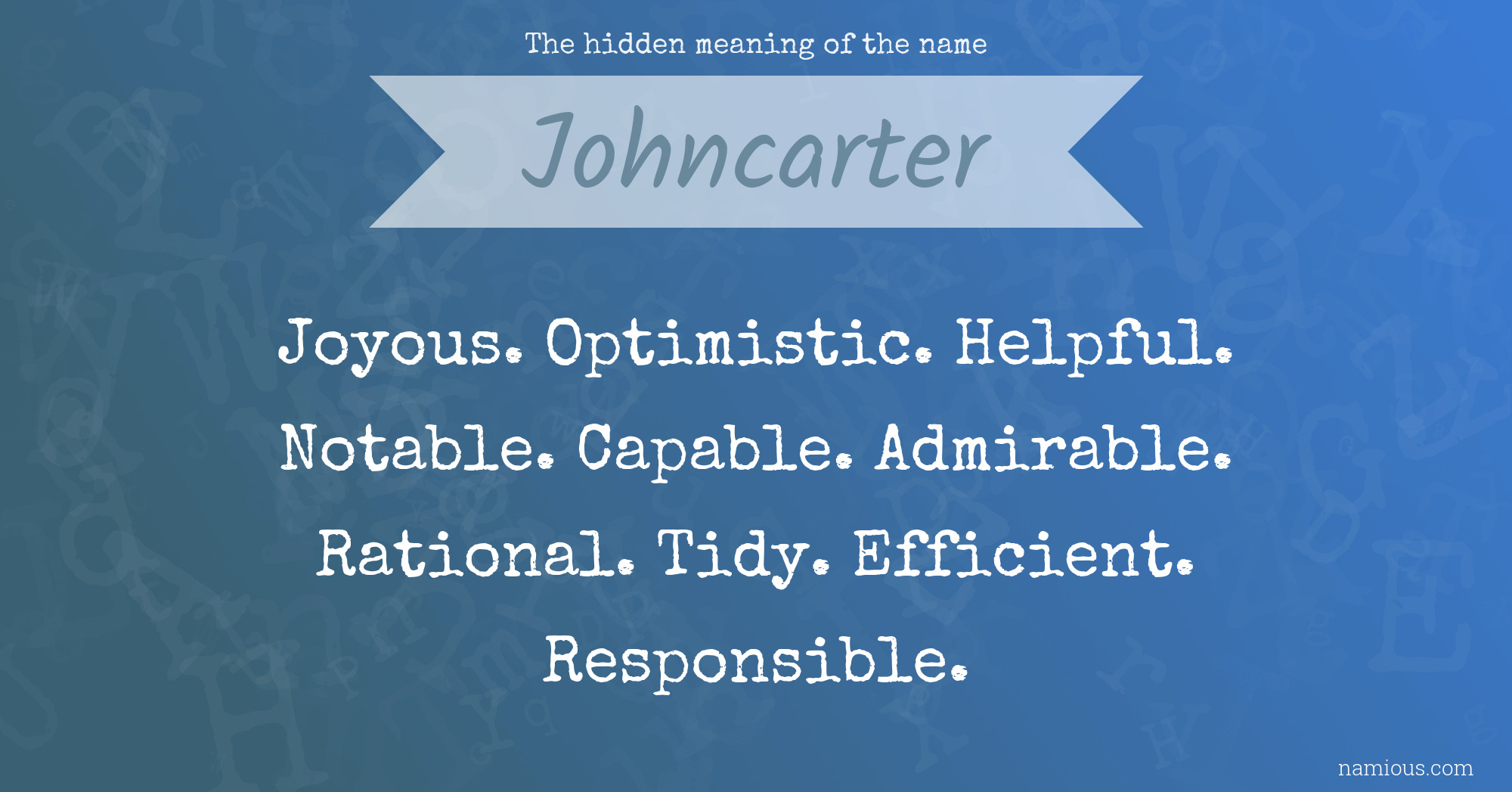 The hidden meaning of the name Johncarter