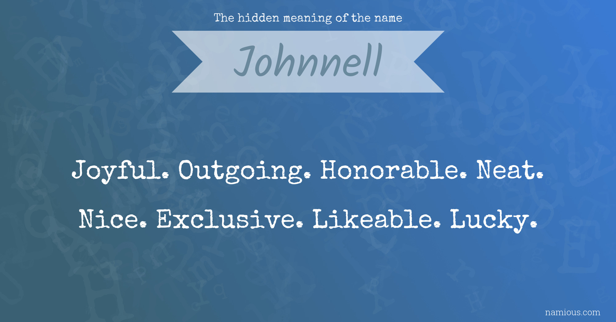 The hidden meaning of the name Johnnell