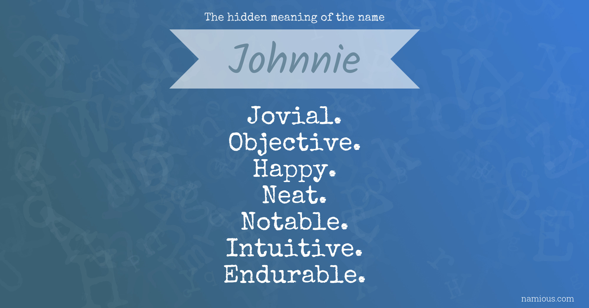 The hidden meaning of the name Johnnie