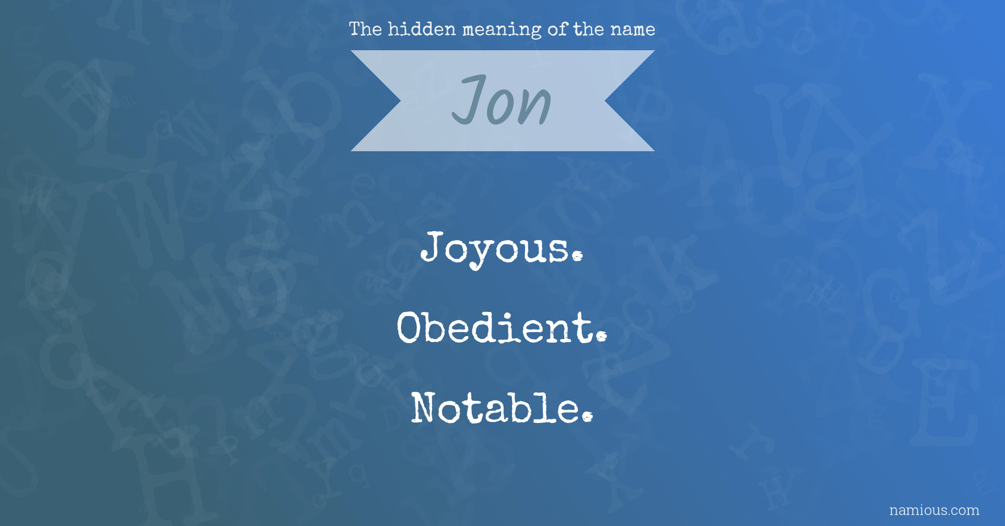 The hidden meaning of the name Jon