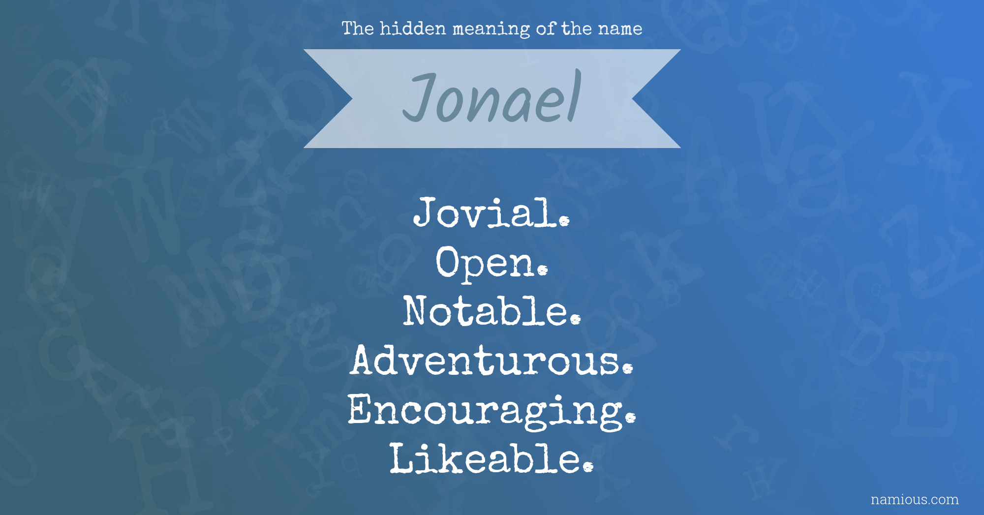 The hidden meaning of the name Jonael