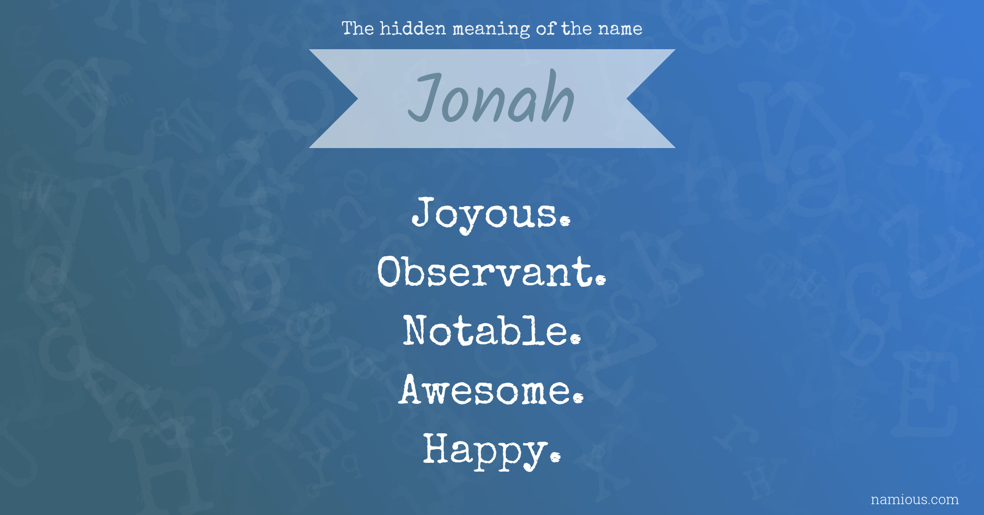 The hidden meaning of the name Jonah