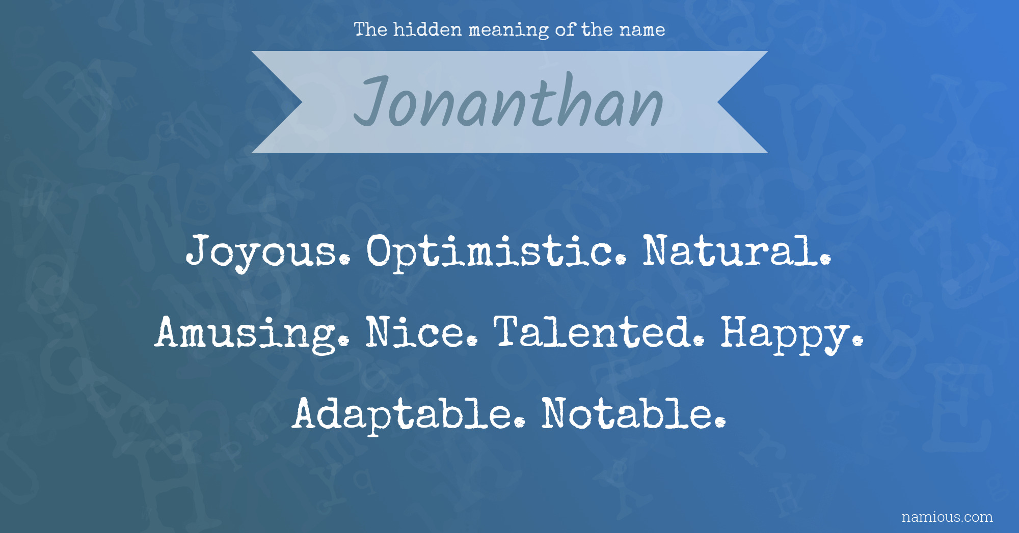 The hidden meaning of the name Jonanthan