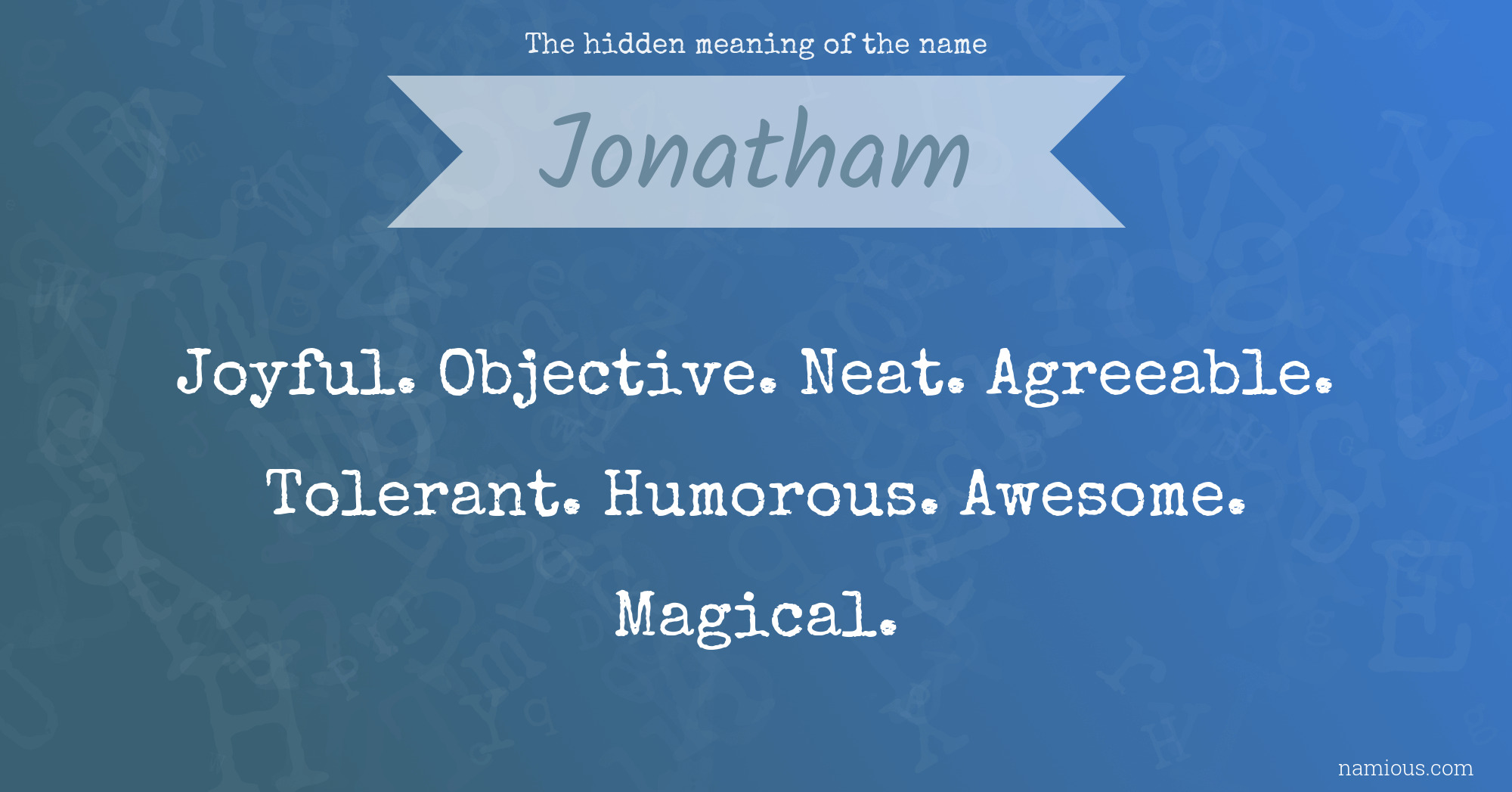 The hidden meaning of the name Jonatham