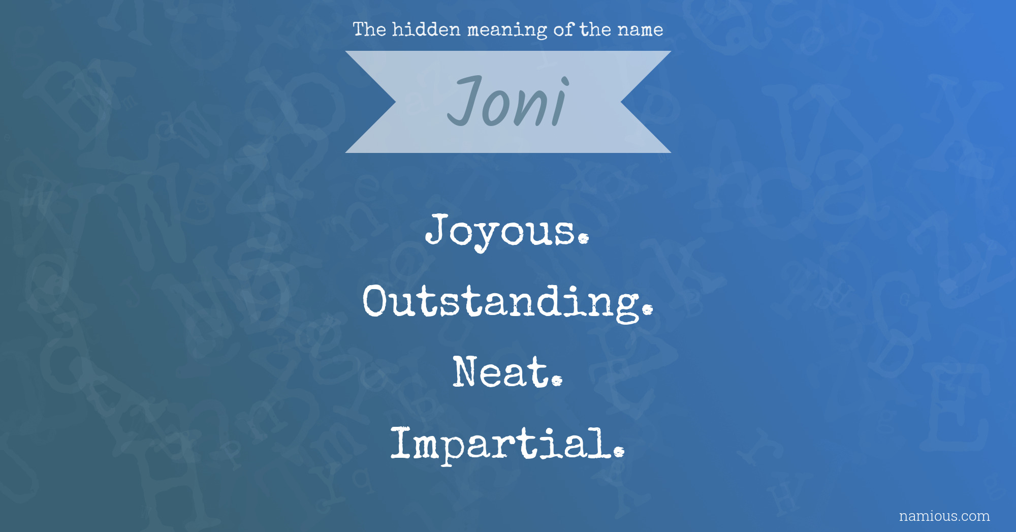 The hidden meaning of the name Joni