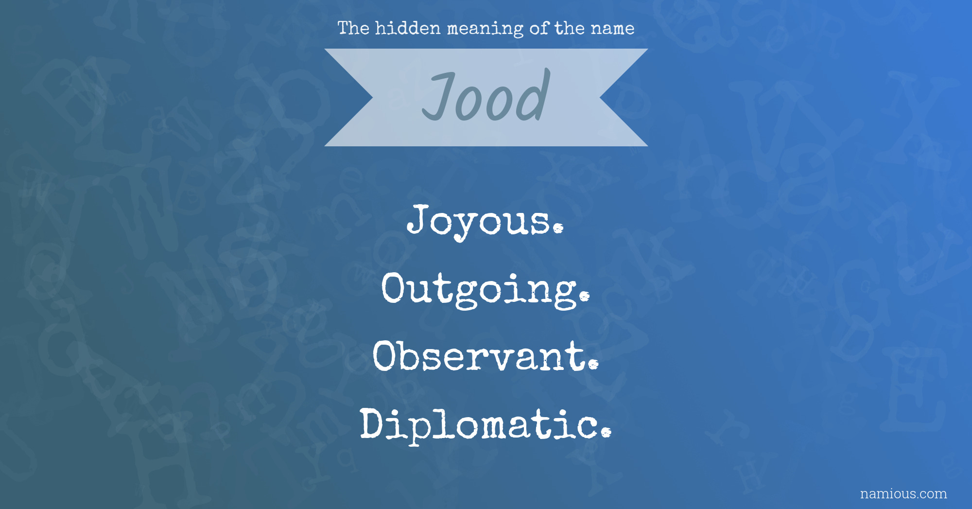 The hidden meaning of the name Jood