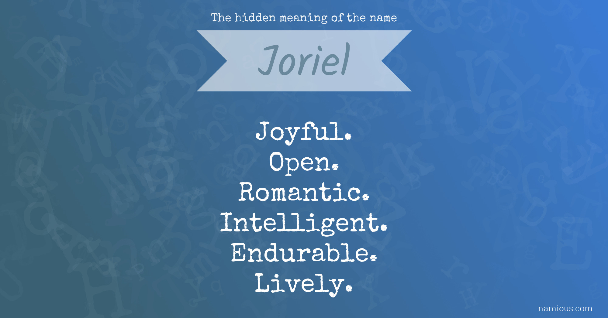 The hidden meaning of the name Joriel