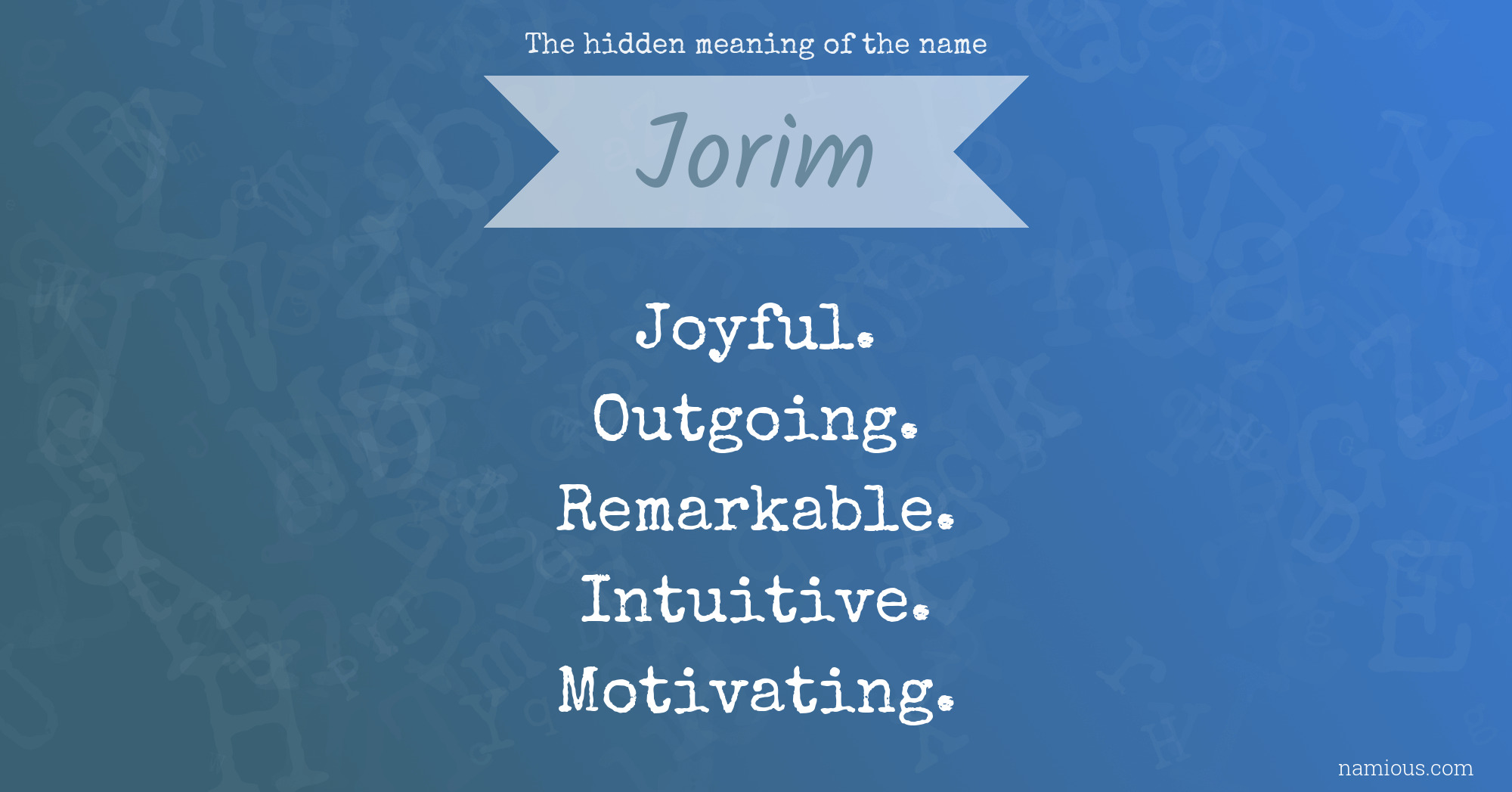 The hidden meaning of the name Jorim