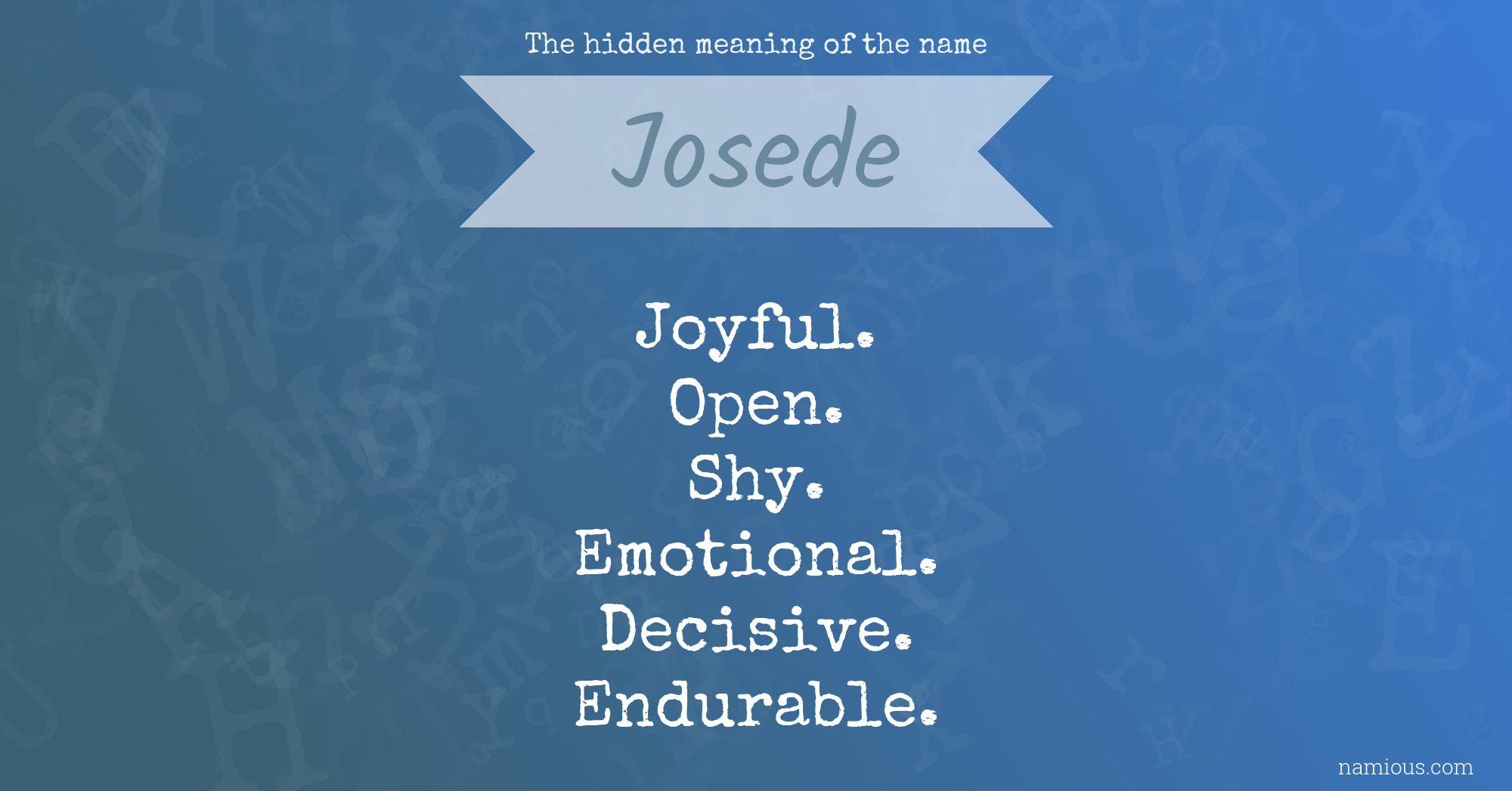 The hidden meaning of the name Josede