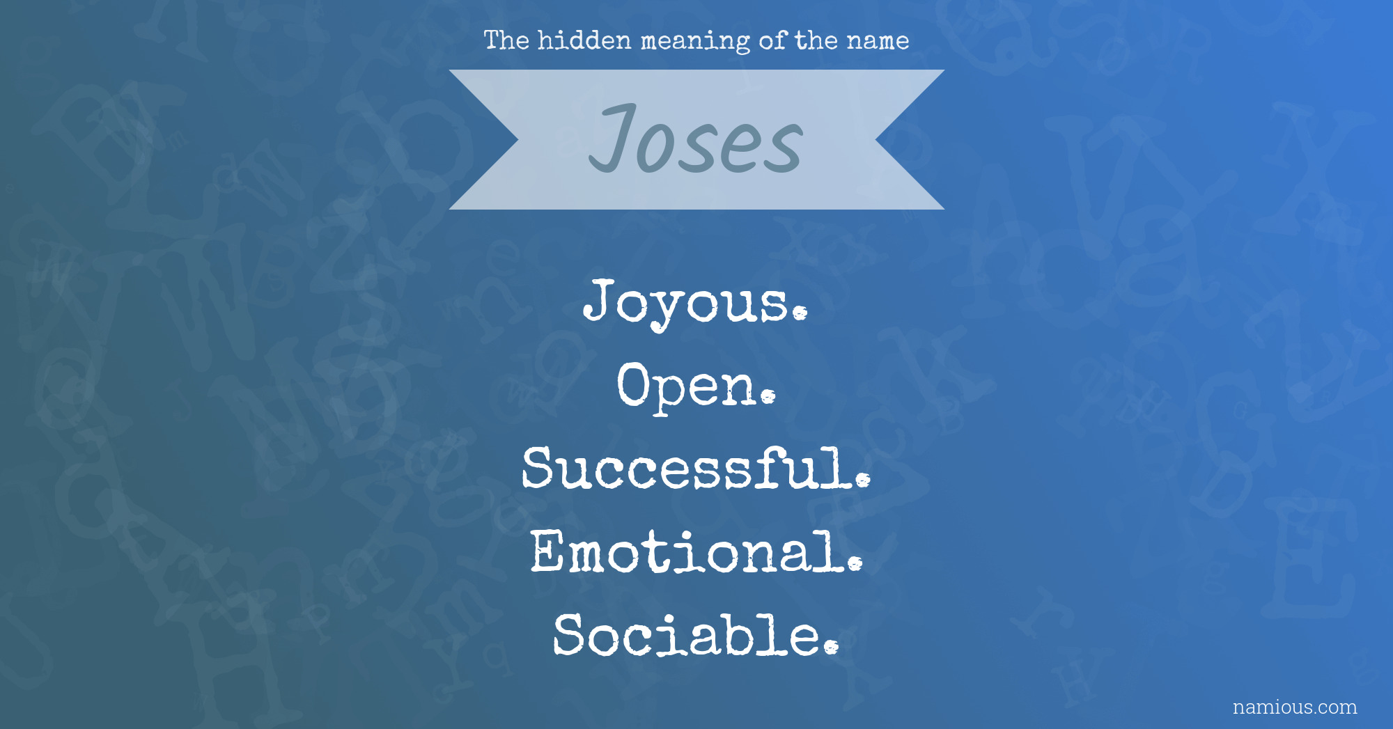 The hidden meaning of the name Joses