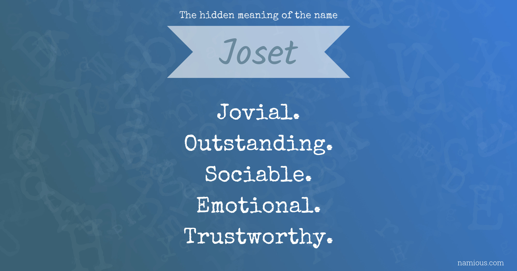 The hidden meaning of the name Joset