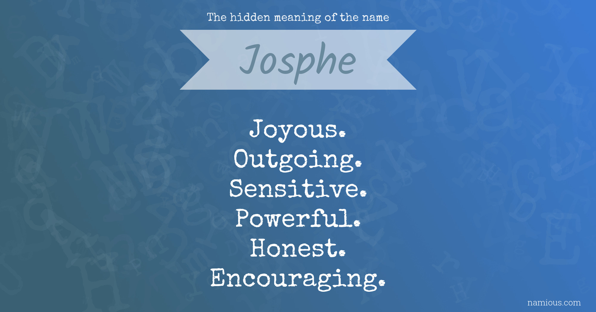 The hidden meaning of the name Josphe