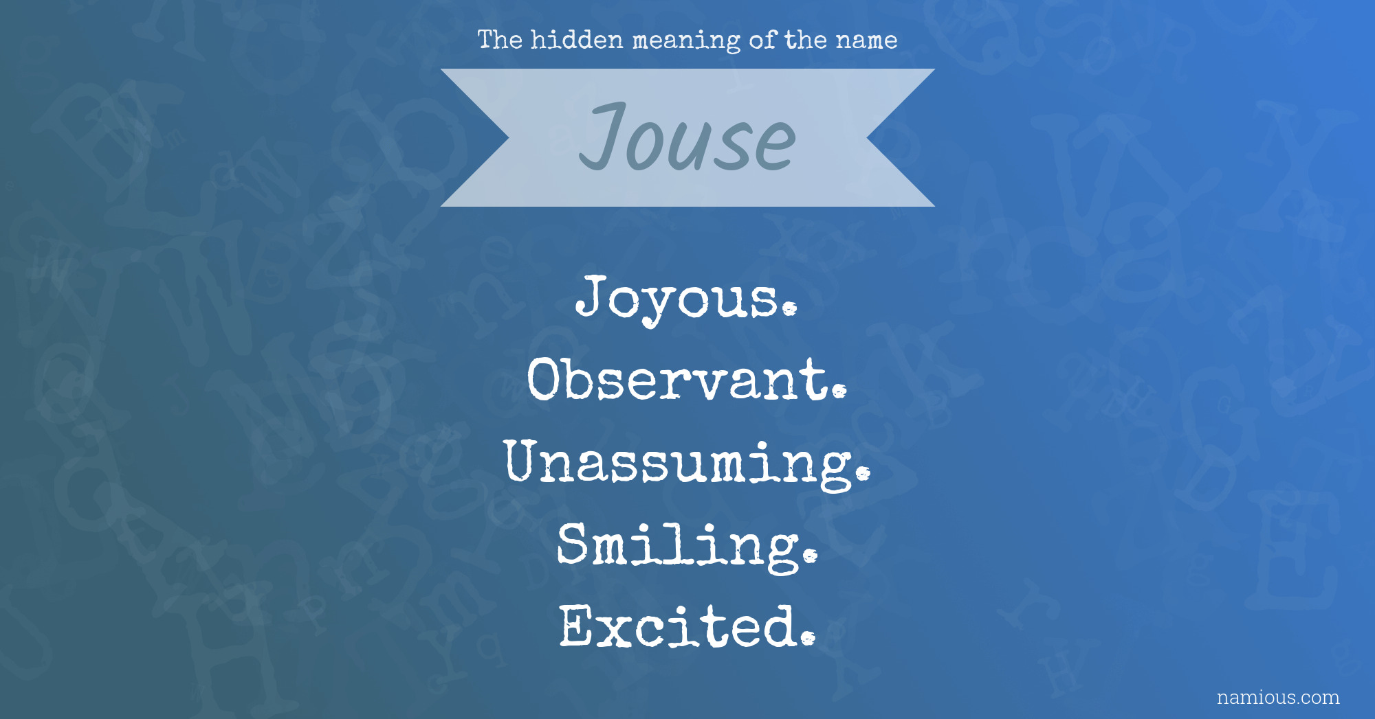 The hidden meaning of the name Jouse