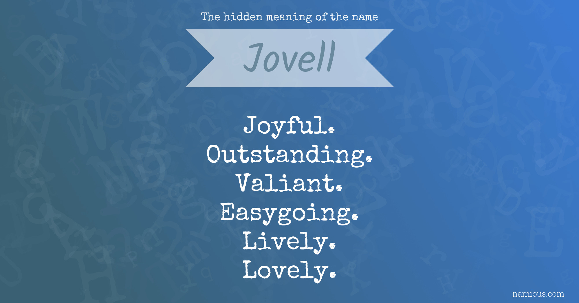 The hidden meaning of the name Jovell