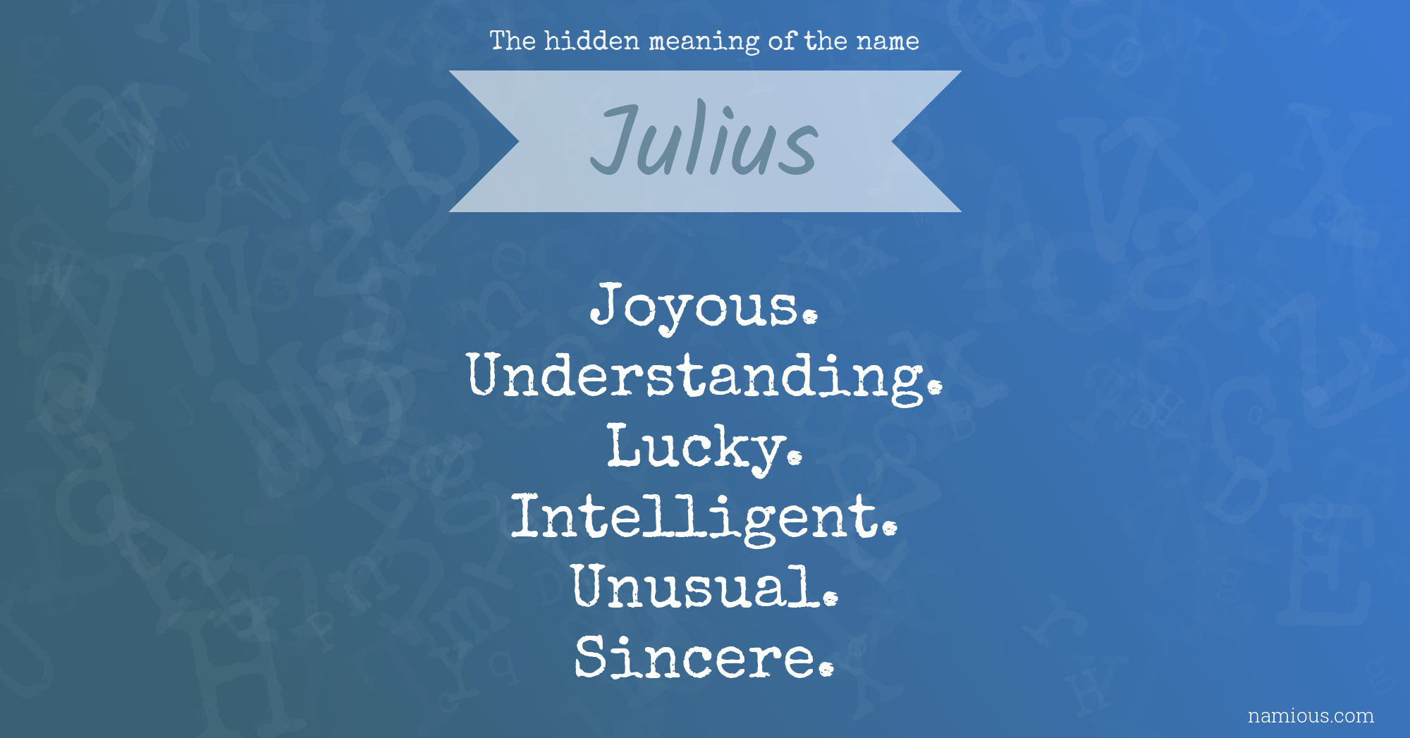 The hidden meaning of the name Julius