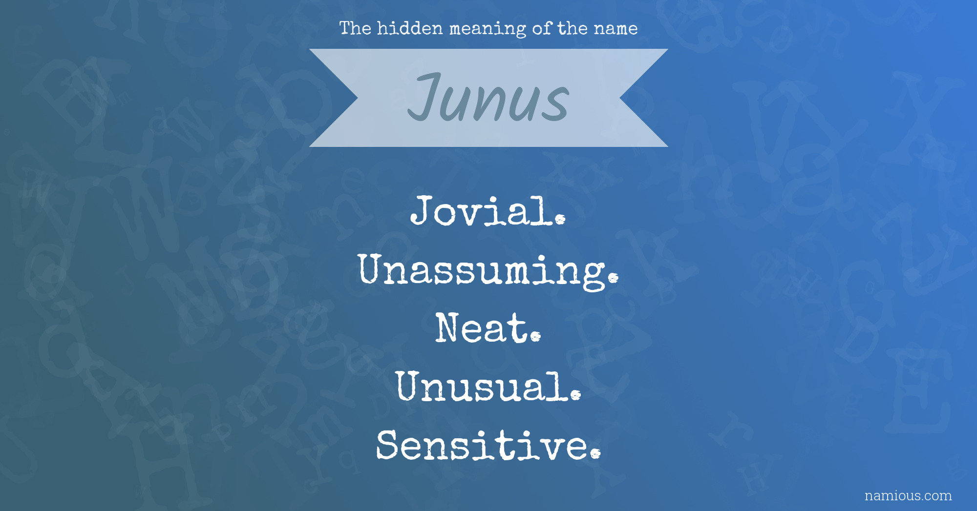 The hidden meaning of the name Junus