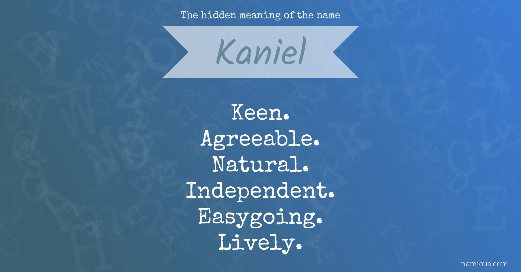 The hidden meaning of the name Kaniel