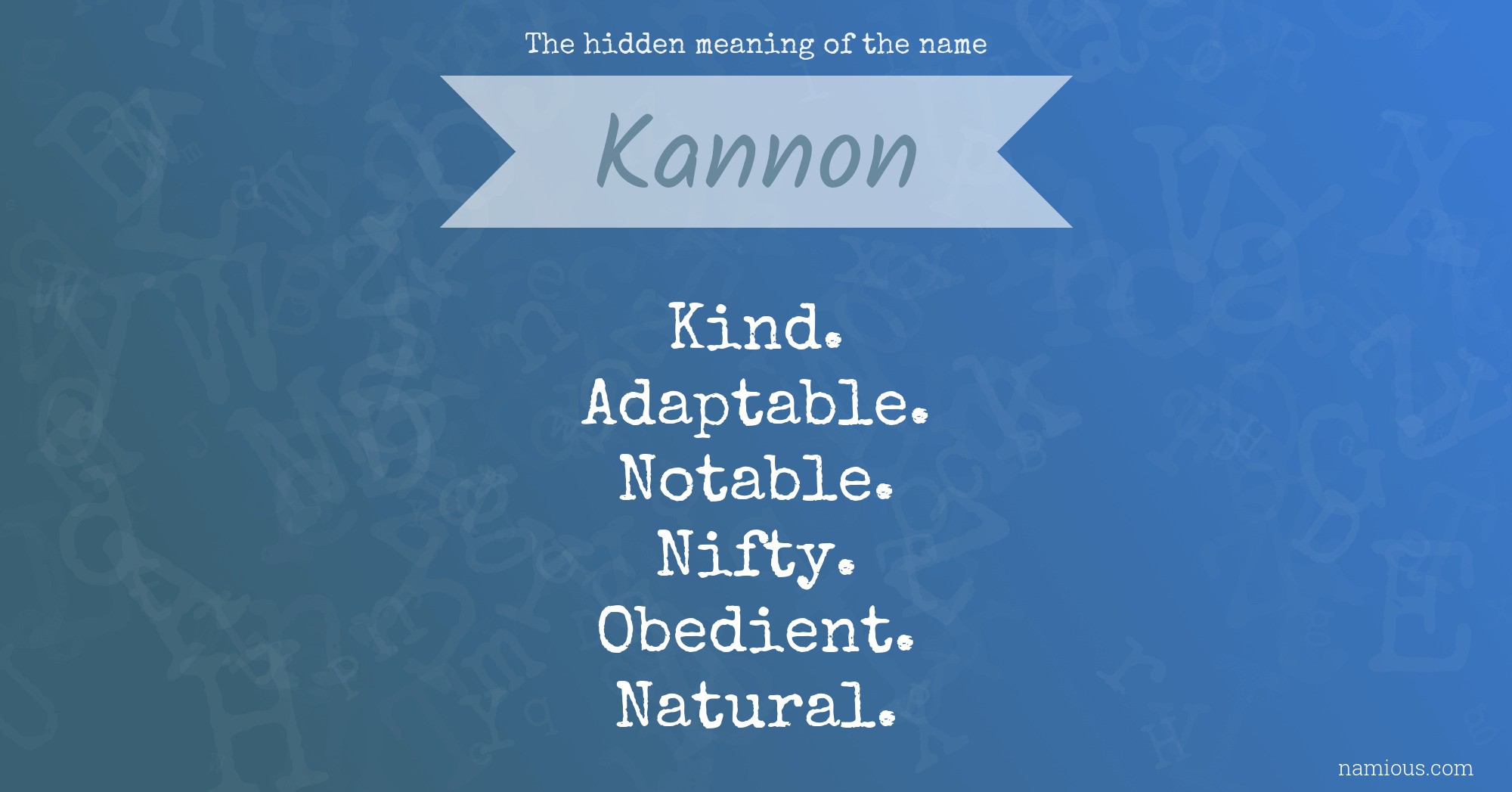 The hidden meaning of the name Kannon