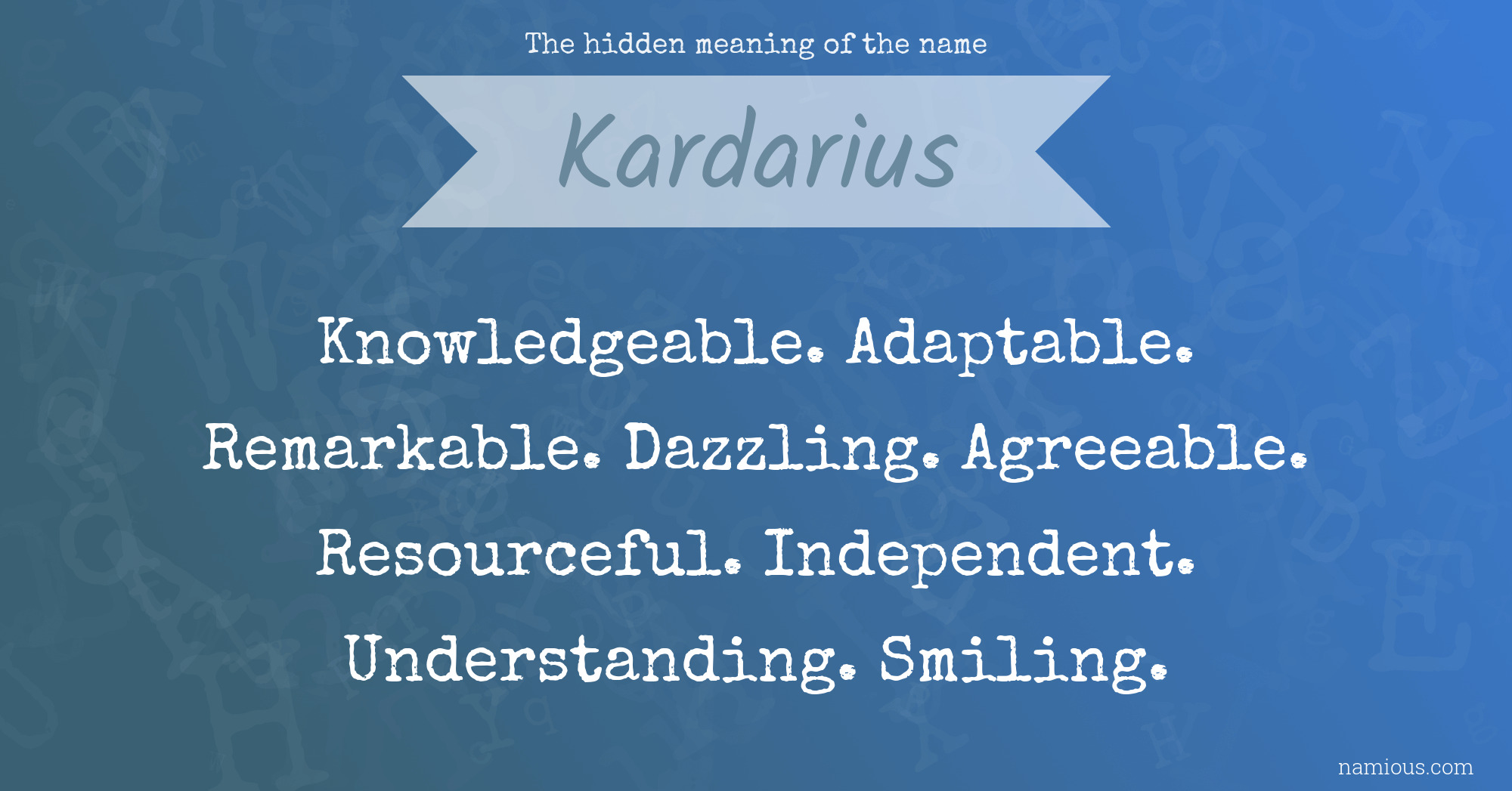 The hidden meaning of the name Kardarius