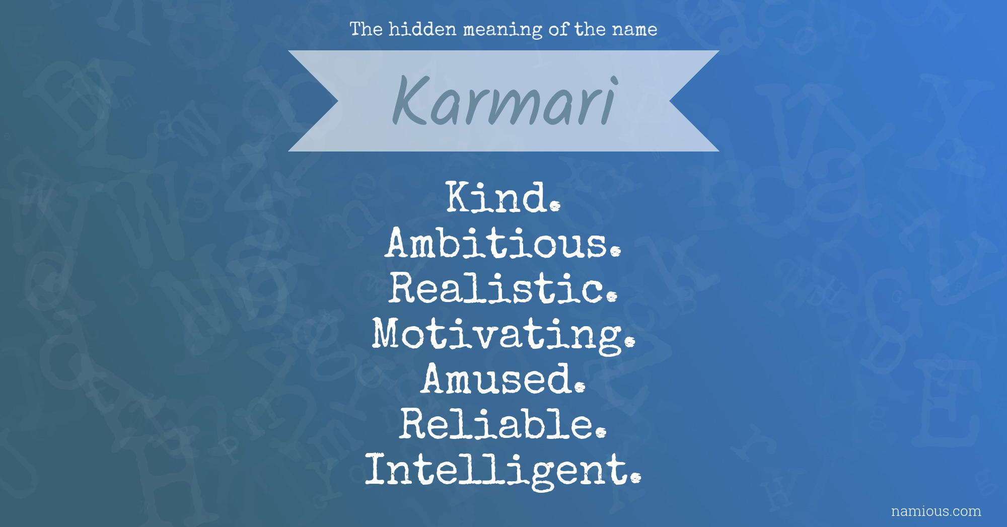 The hidden meaning of the name Karmari