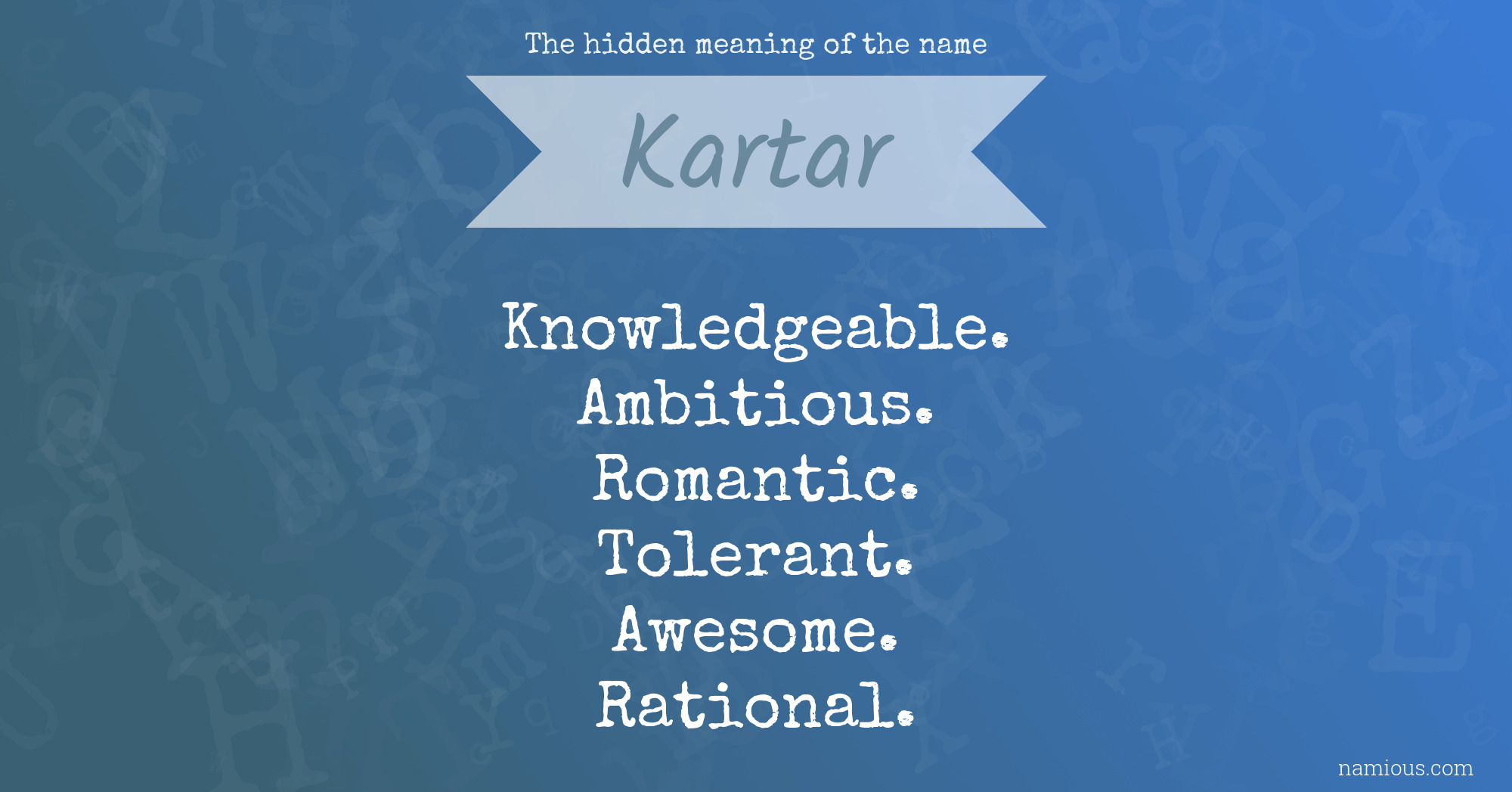 The hidden meaning of the name Kartar