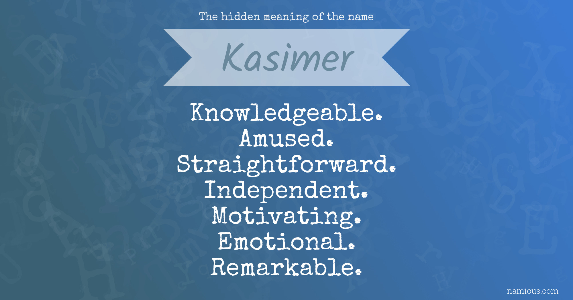 The hidden meaning of the name Kasimer