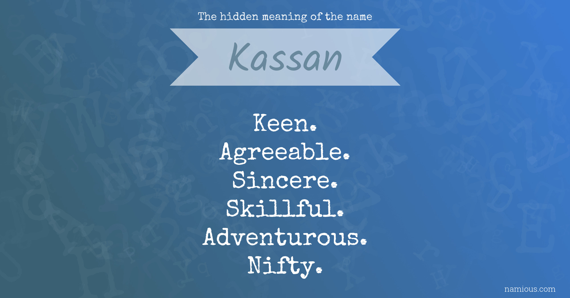 The hidden meaning of the name Kassan