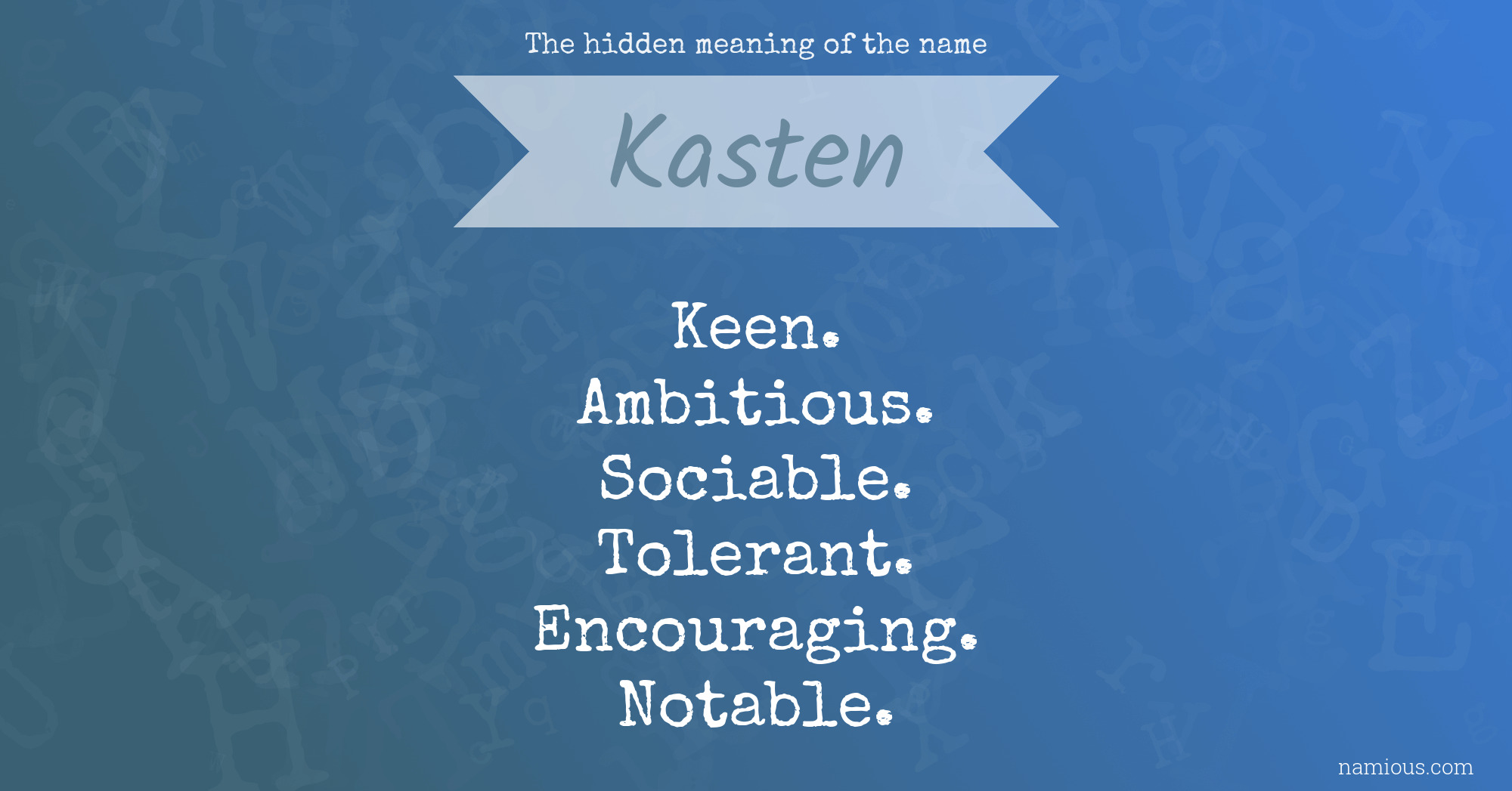 The hidden meaning of the name Kasten